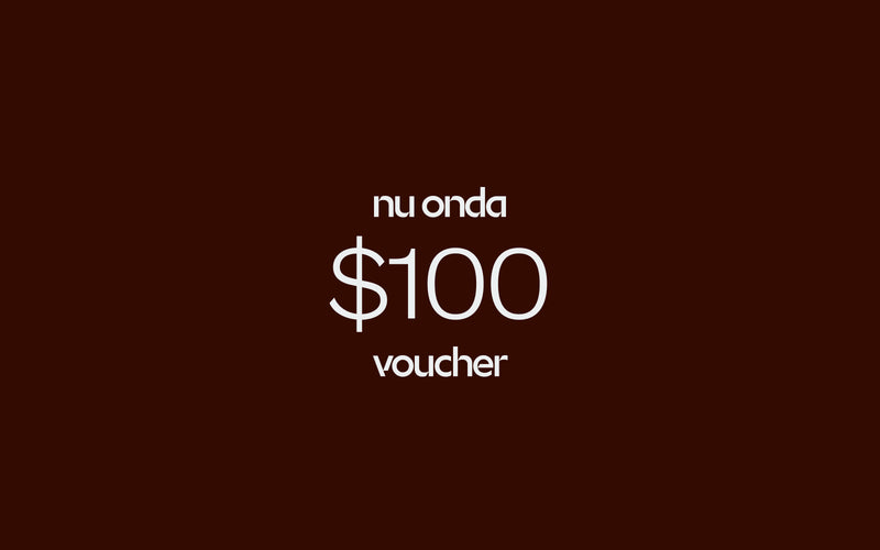 $100 Gift Voucher - Nu Onda