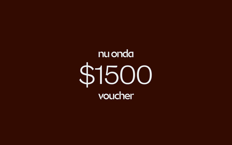 $1500 Gift Voucher - Nu Onda
