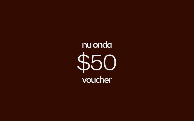 $50 Gift Voucher - Nu Onda